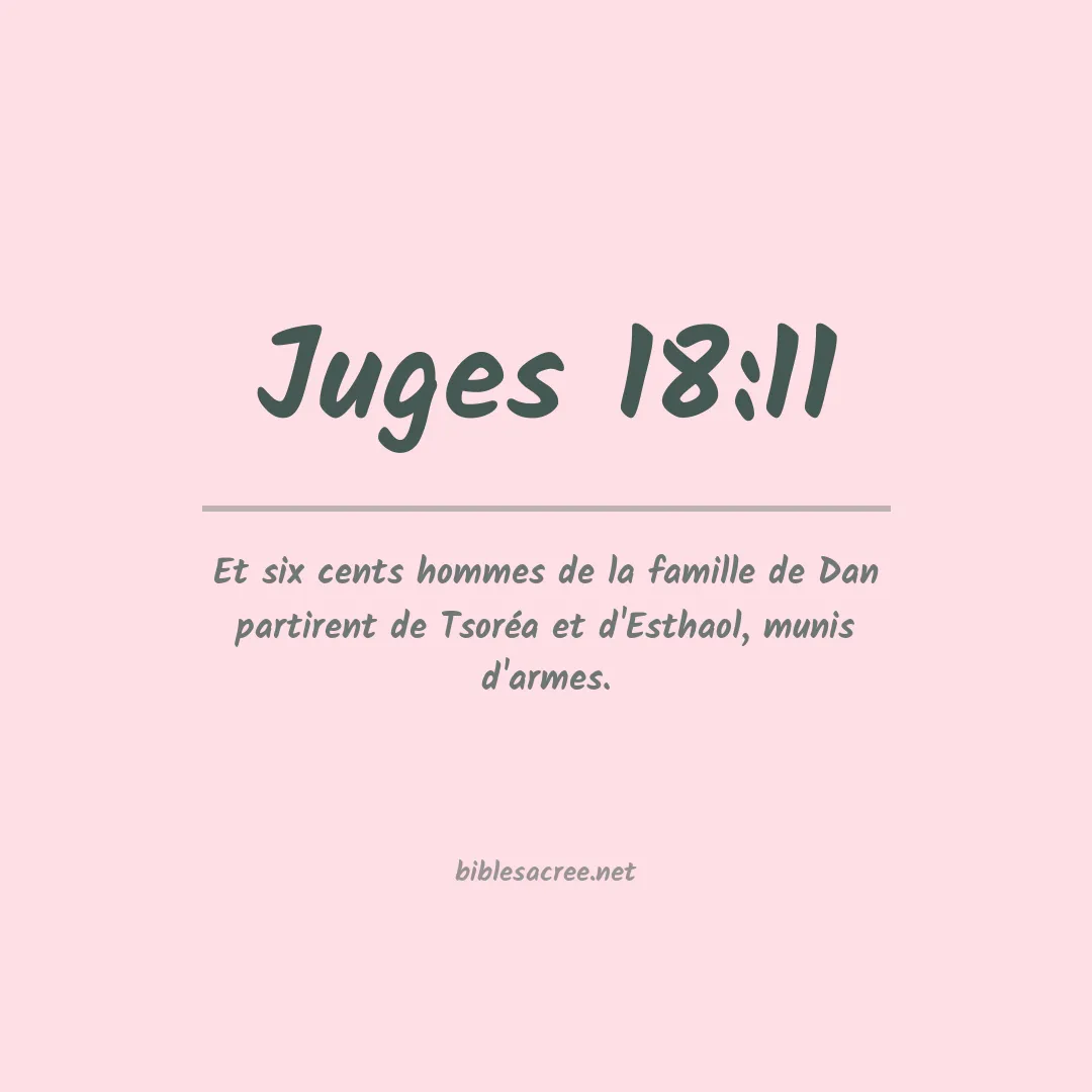 Juges - 18:11