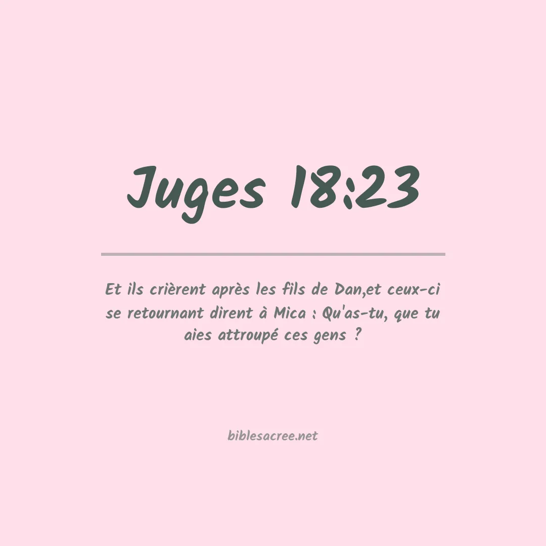 Juges - 18:23