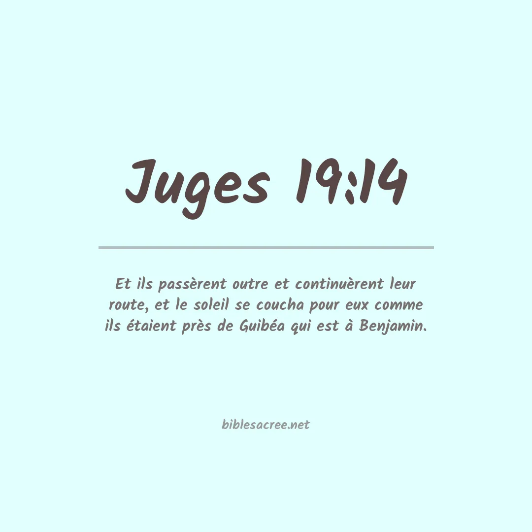 Juges - 19:14