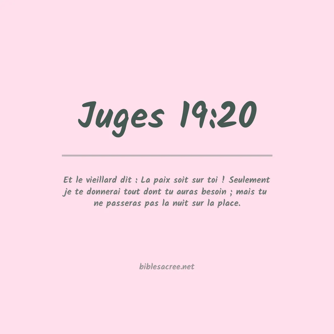 Juges - 19:20
