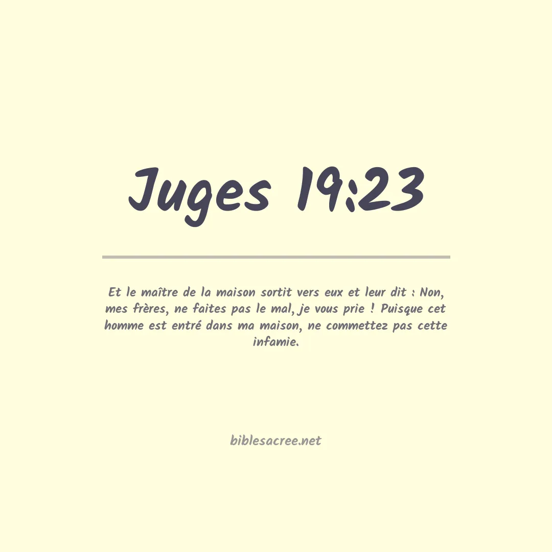 Juges - 19:23