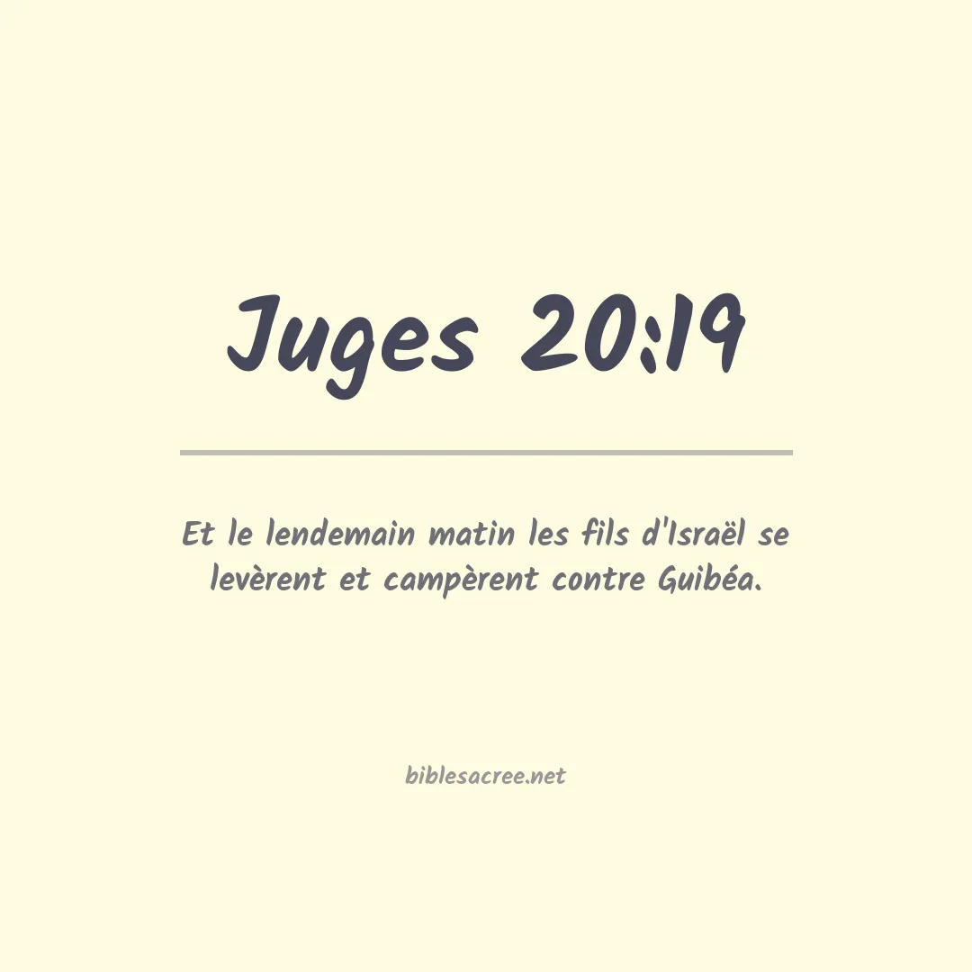 Juges - 20:19