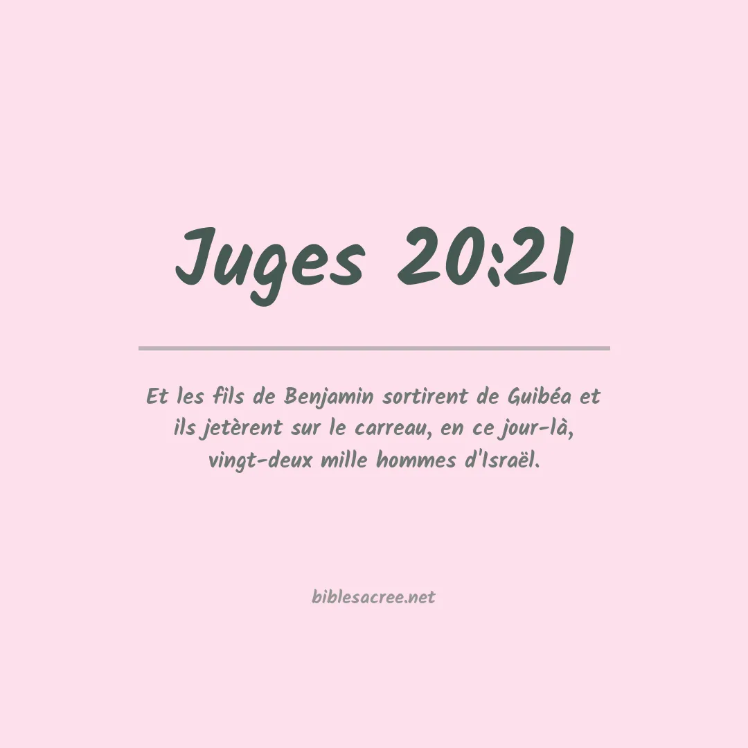Juges - 20:21