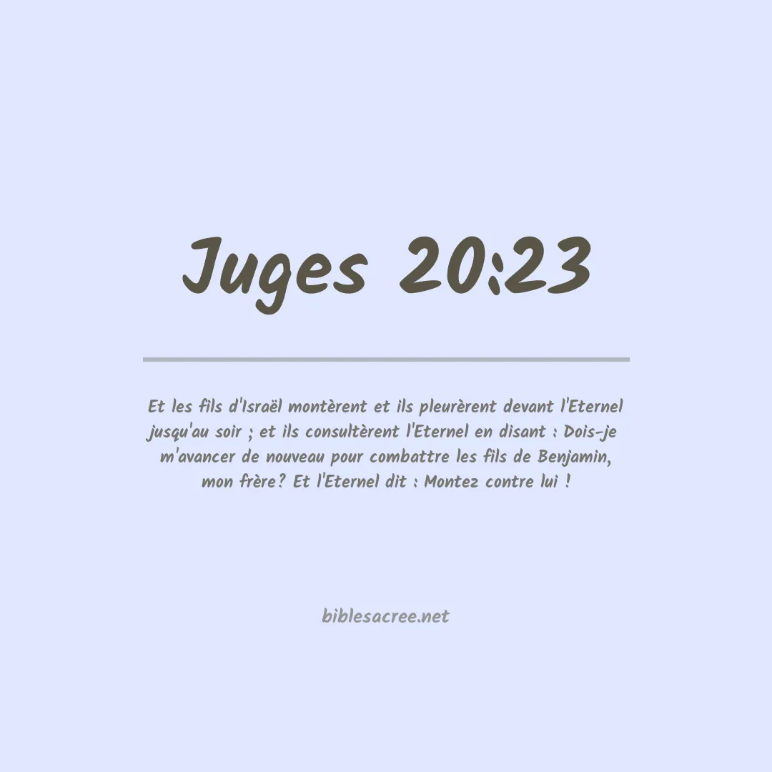 Juges - 20:23