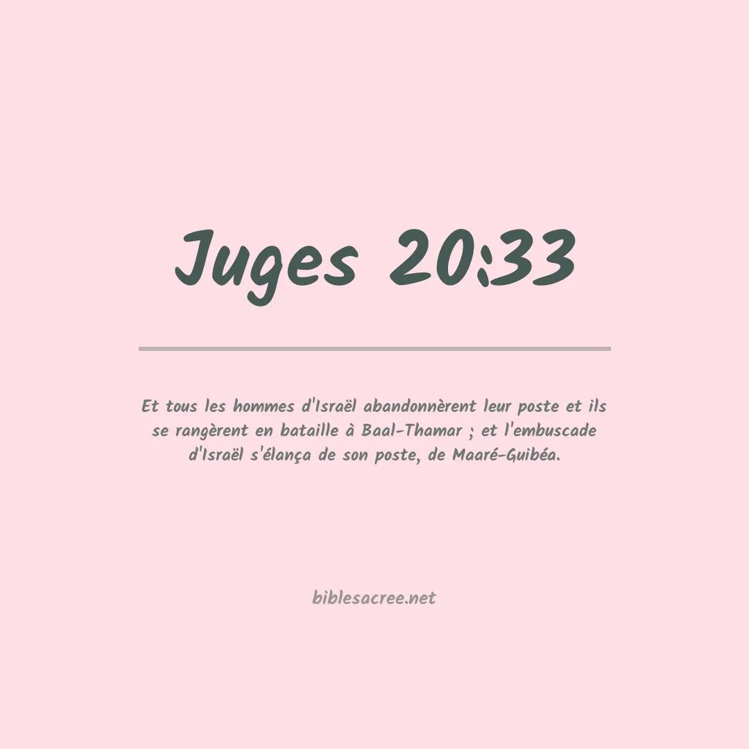 Juges - 20:33