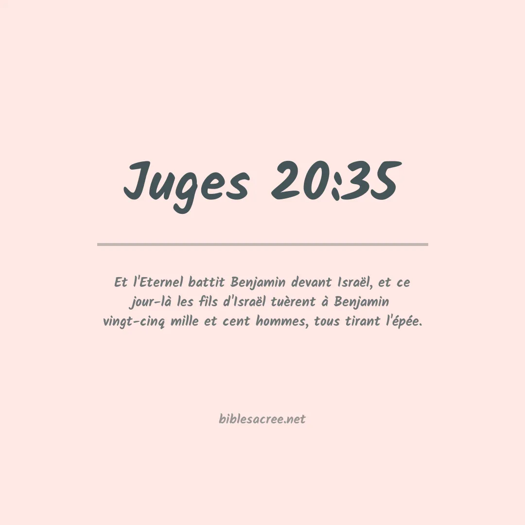 Juges - 20:35