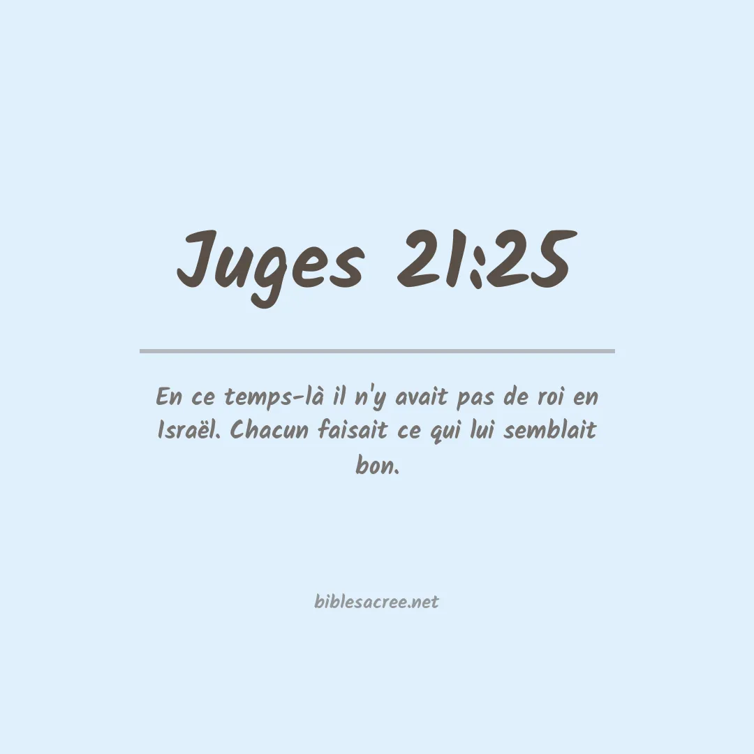 Juges - 21:25