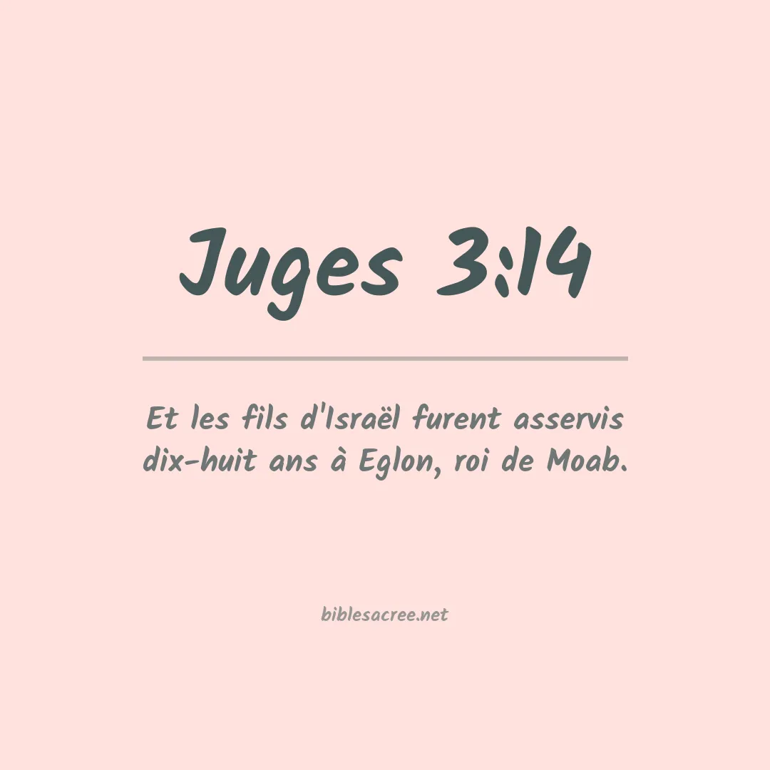 Juges - 3:14