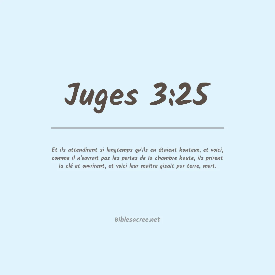 Juges - 3:25