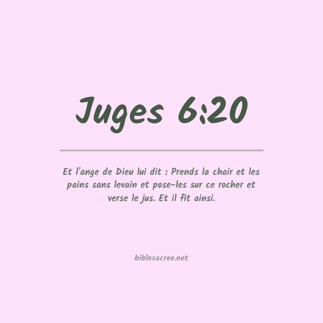 Juges - 6:20