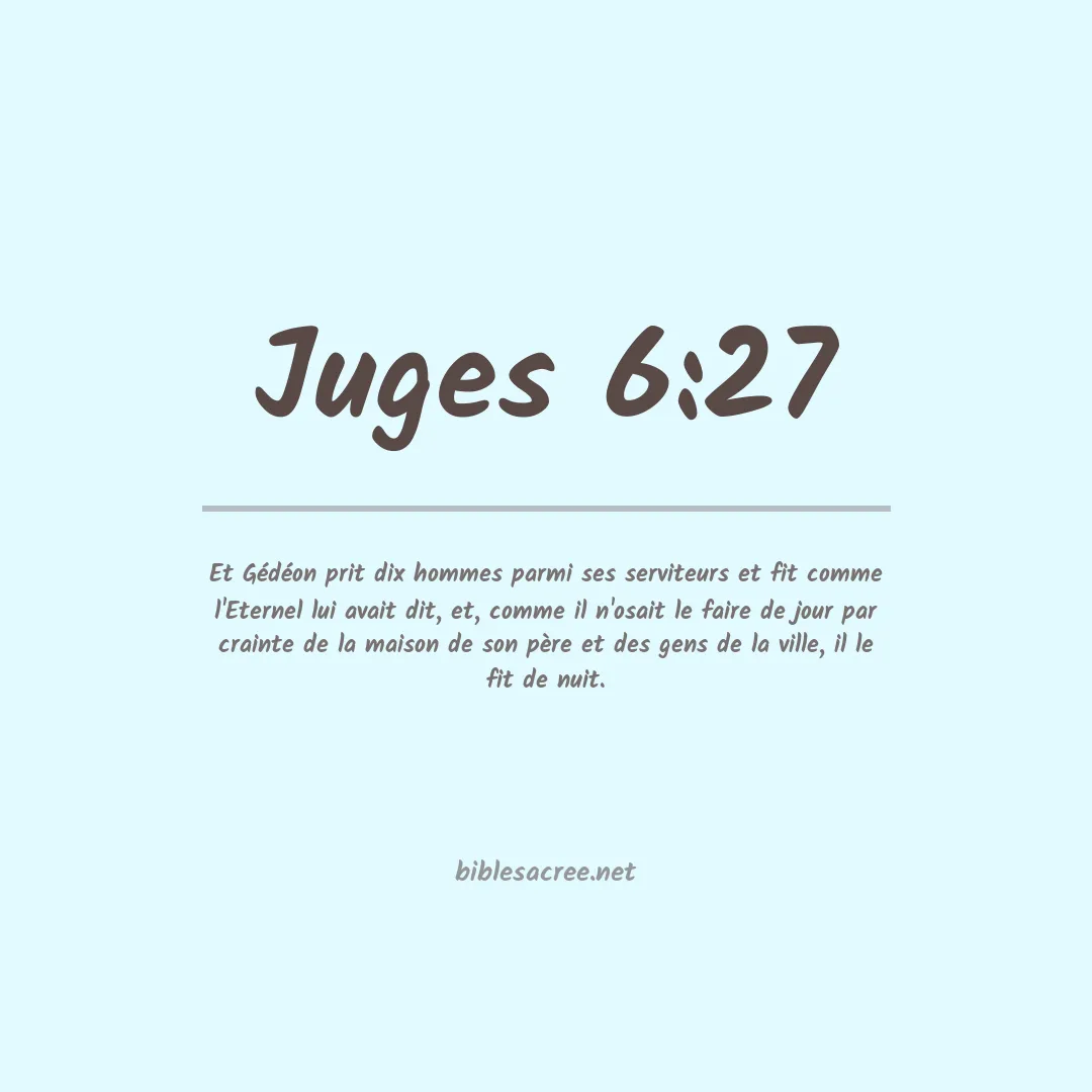 Juges - 6:27