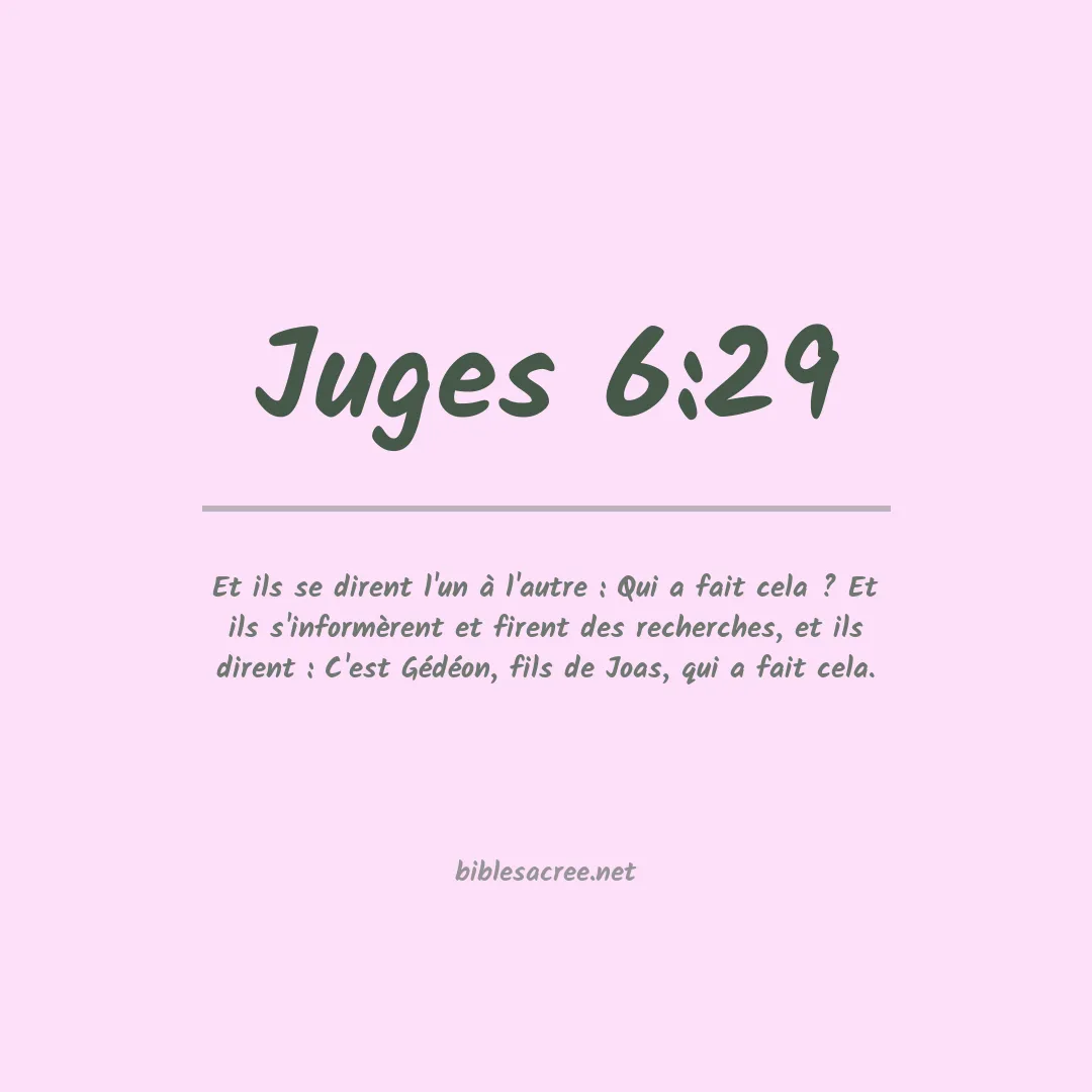 Juges - 6:29