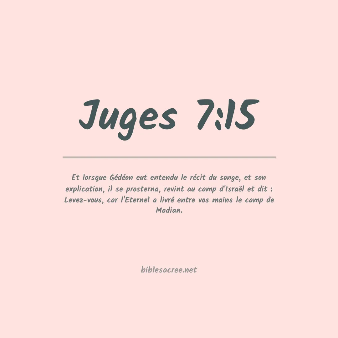 Juges - 7:15