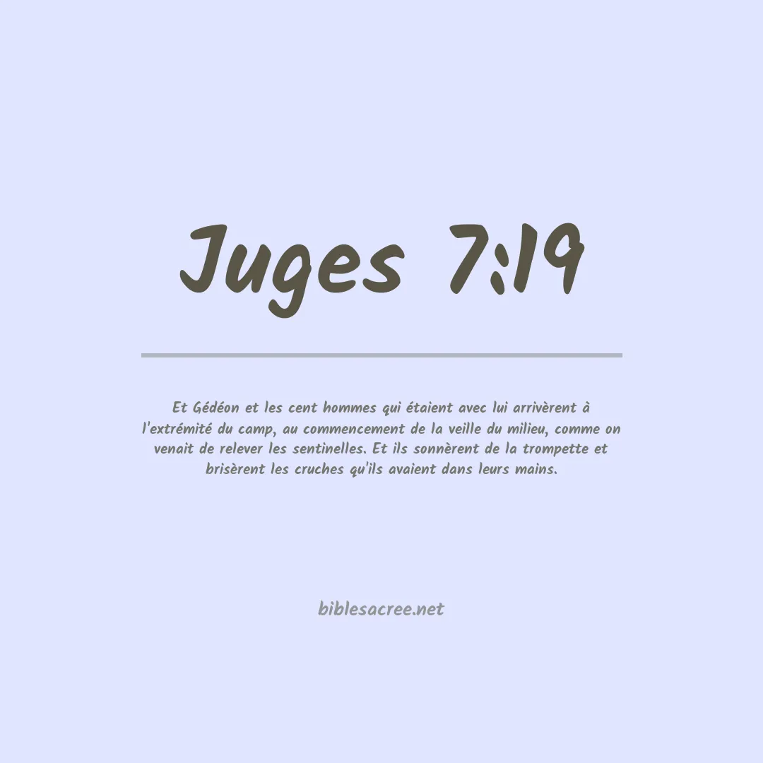 Juges - 7:19