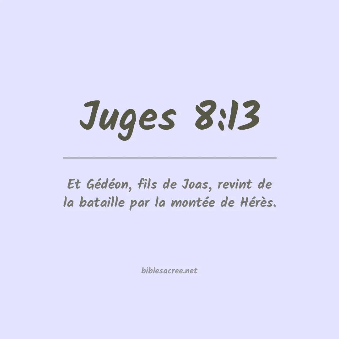 Juges - 8:13
