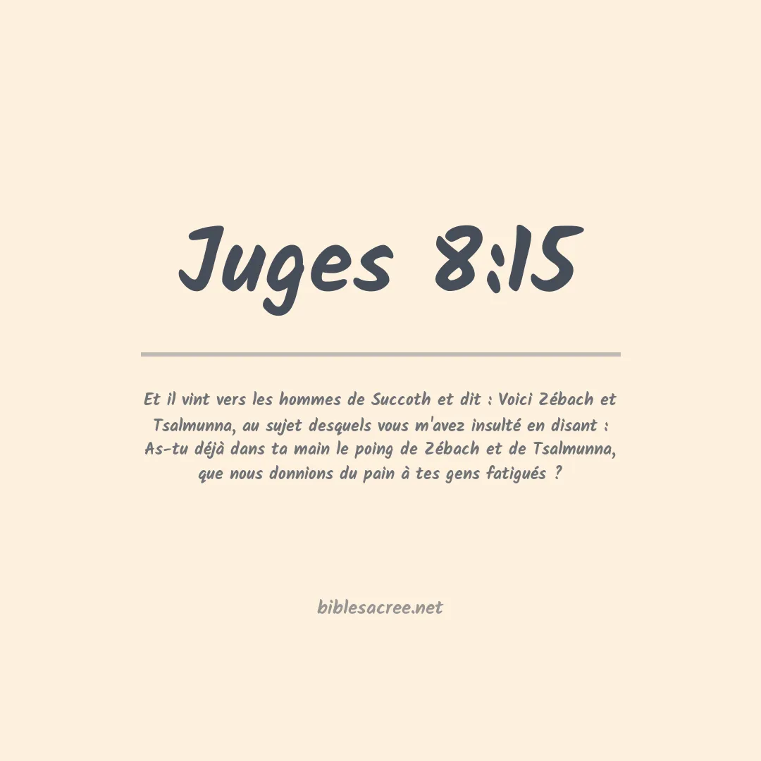 Juges - 8:15