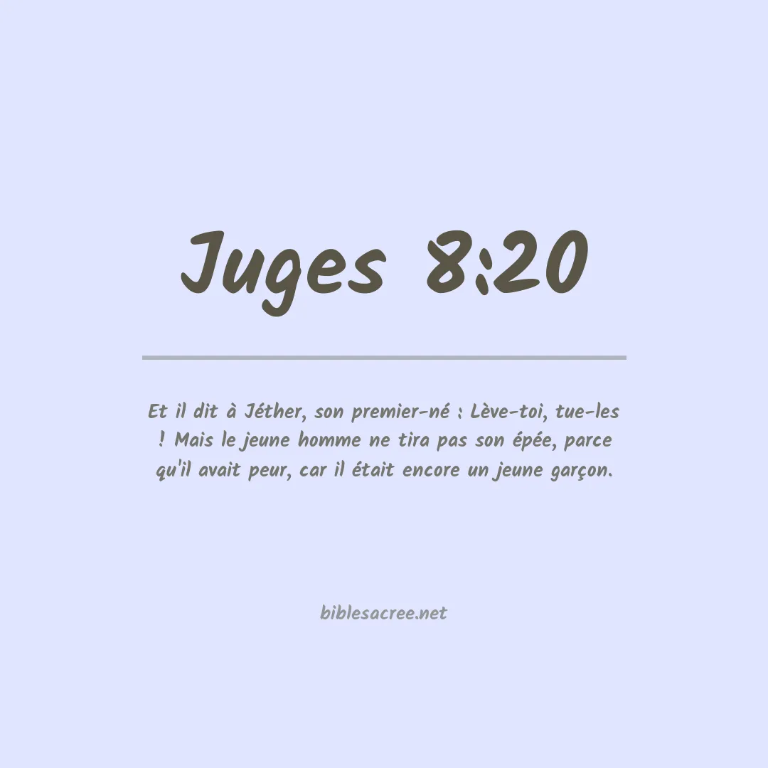 Juges - 8:20