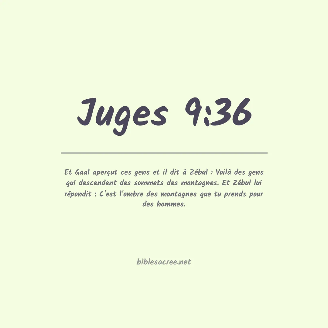 Juges - 9:36