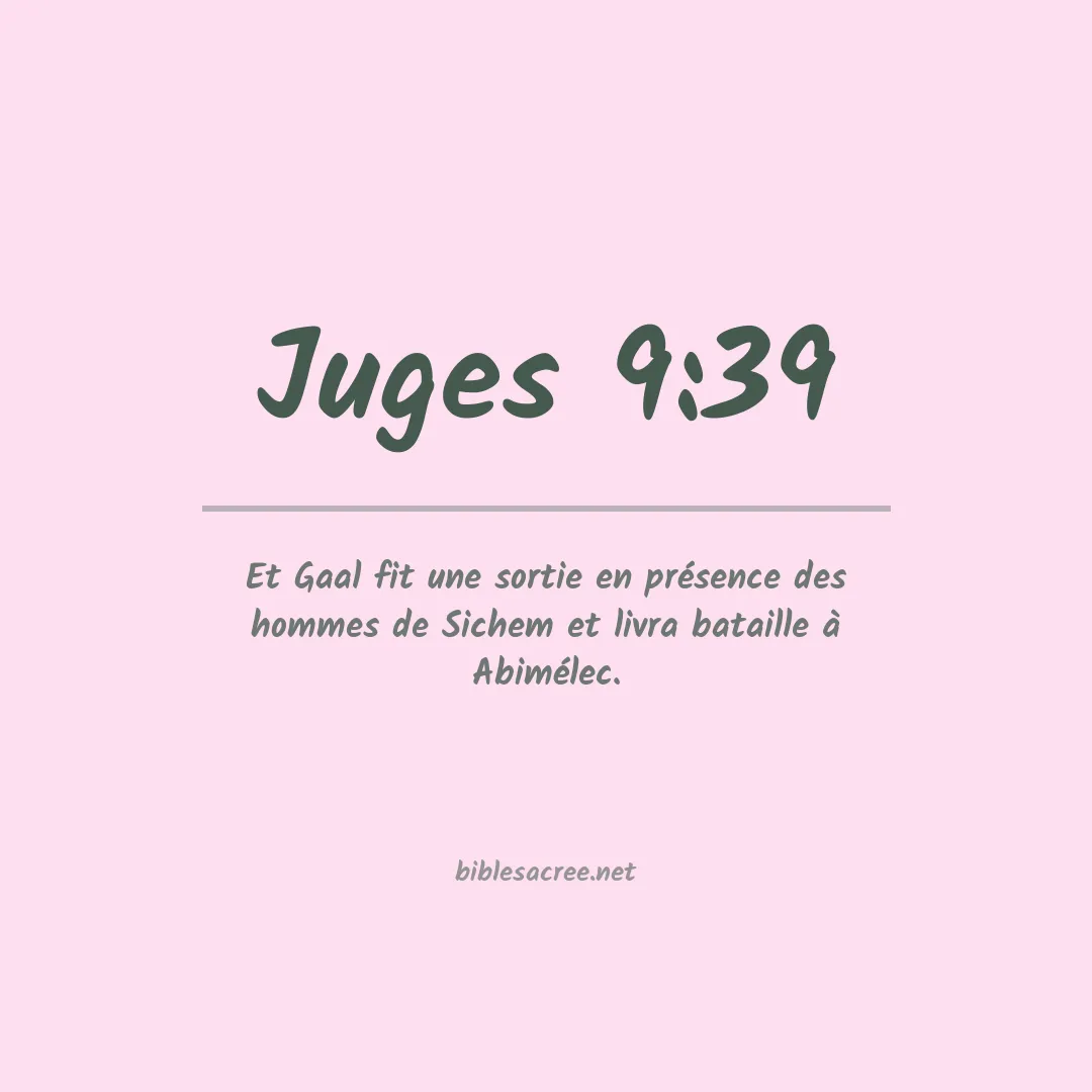 Juges - 9:39