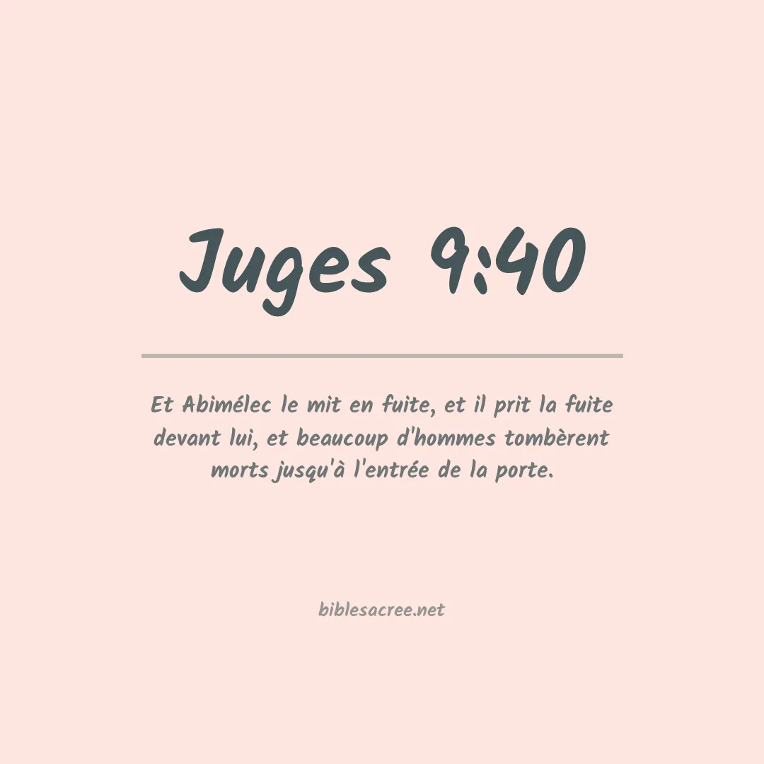 Juges - 9:40