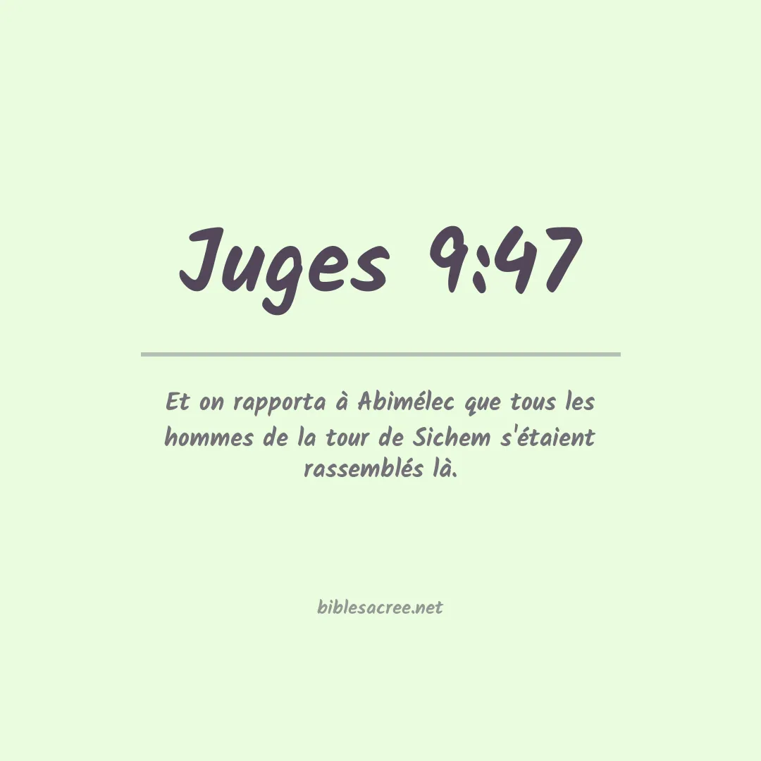 Juges - 9:47