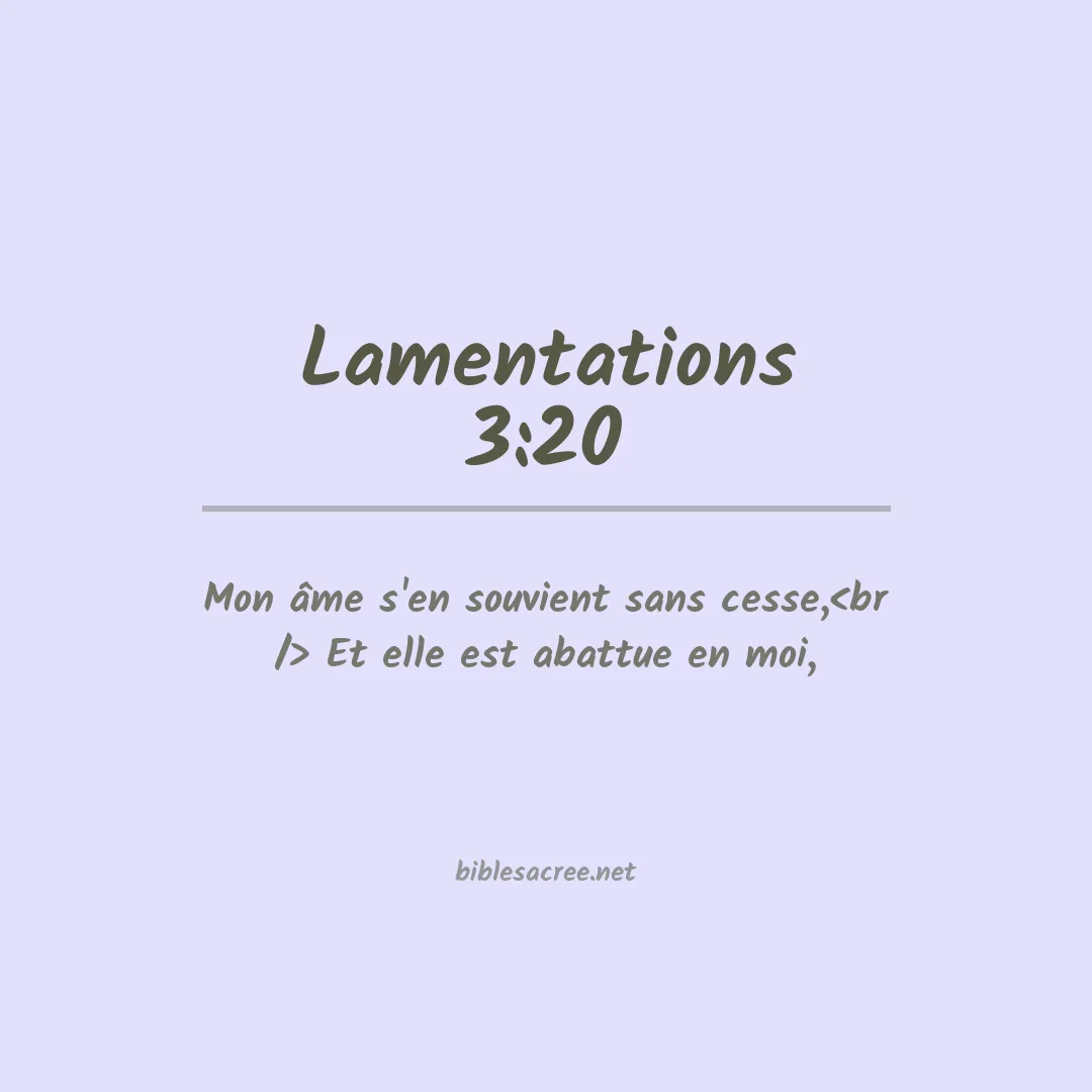 Lamentations - 3:20