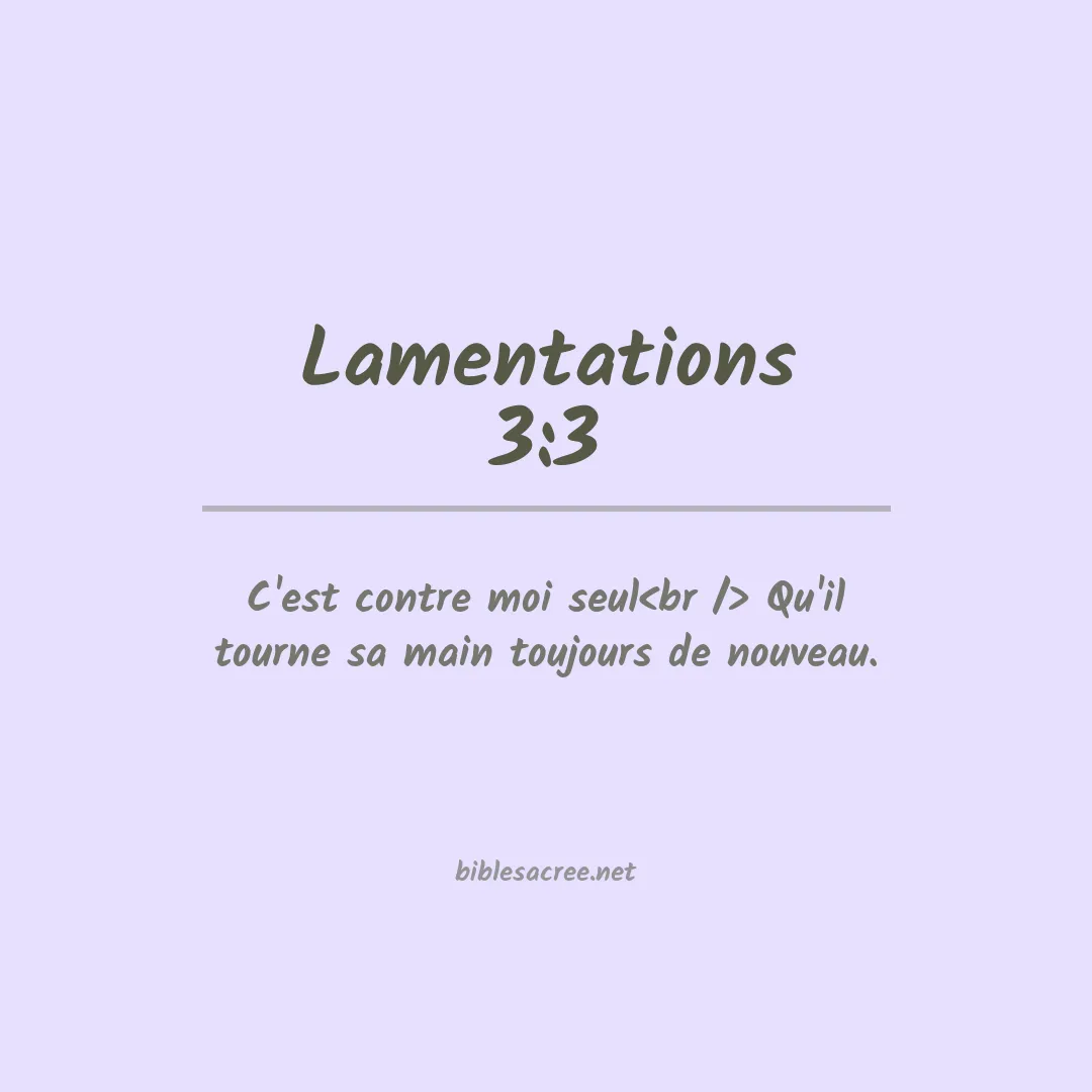 Lamentations - 3:3