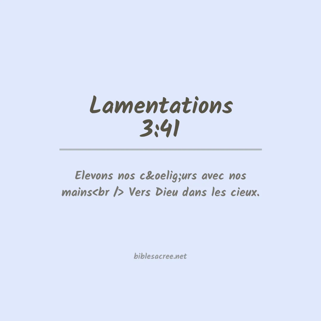 Lamentations - 3:41