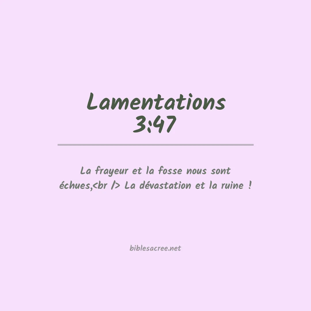 Lamentations - 3:47