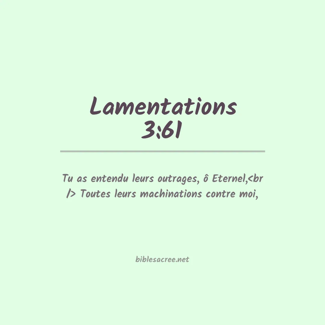 Lamentations - 3:61