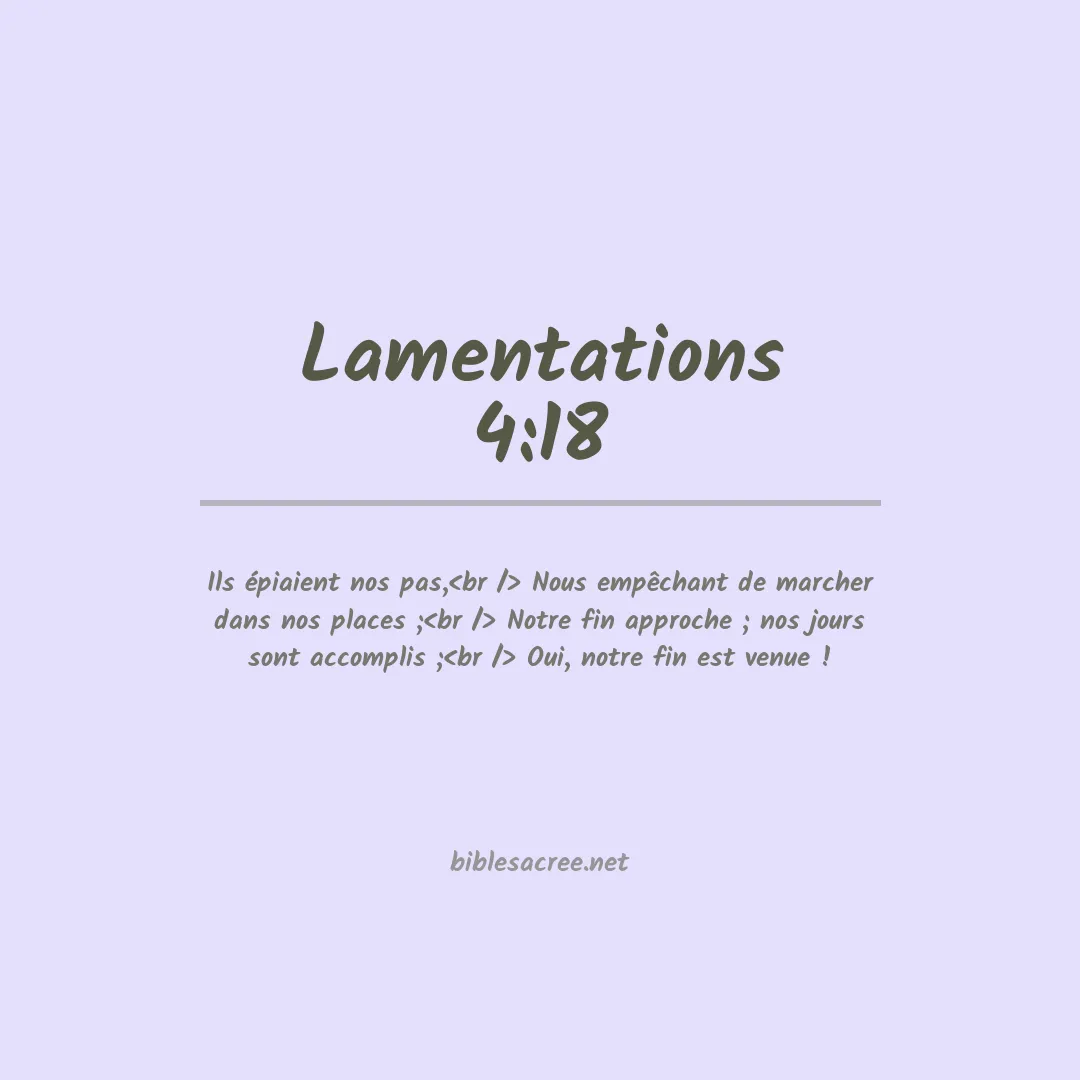 Lamentations - 4:18
