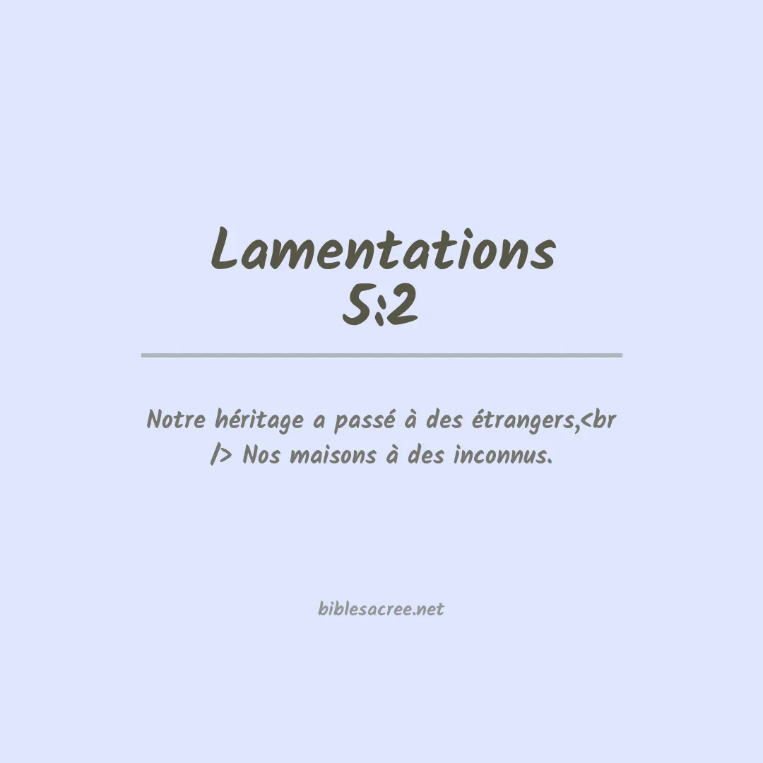 Lamentations - 5:2