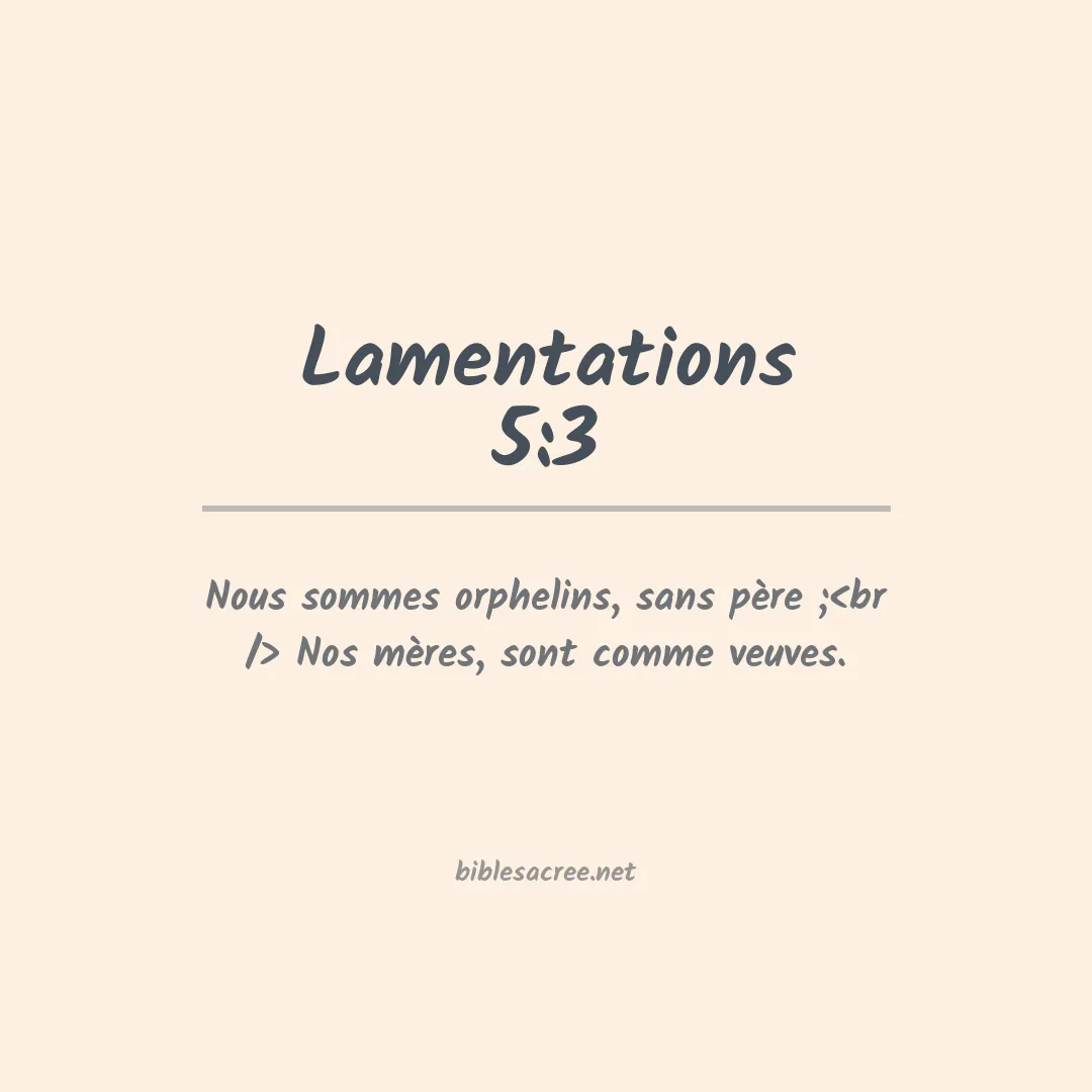 Lamentations - 5:3