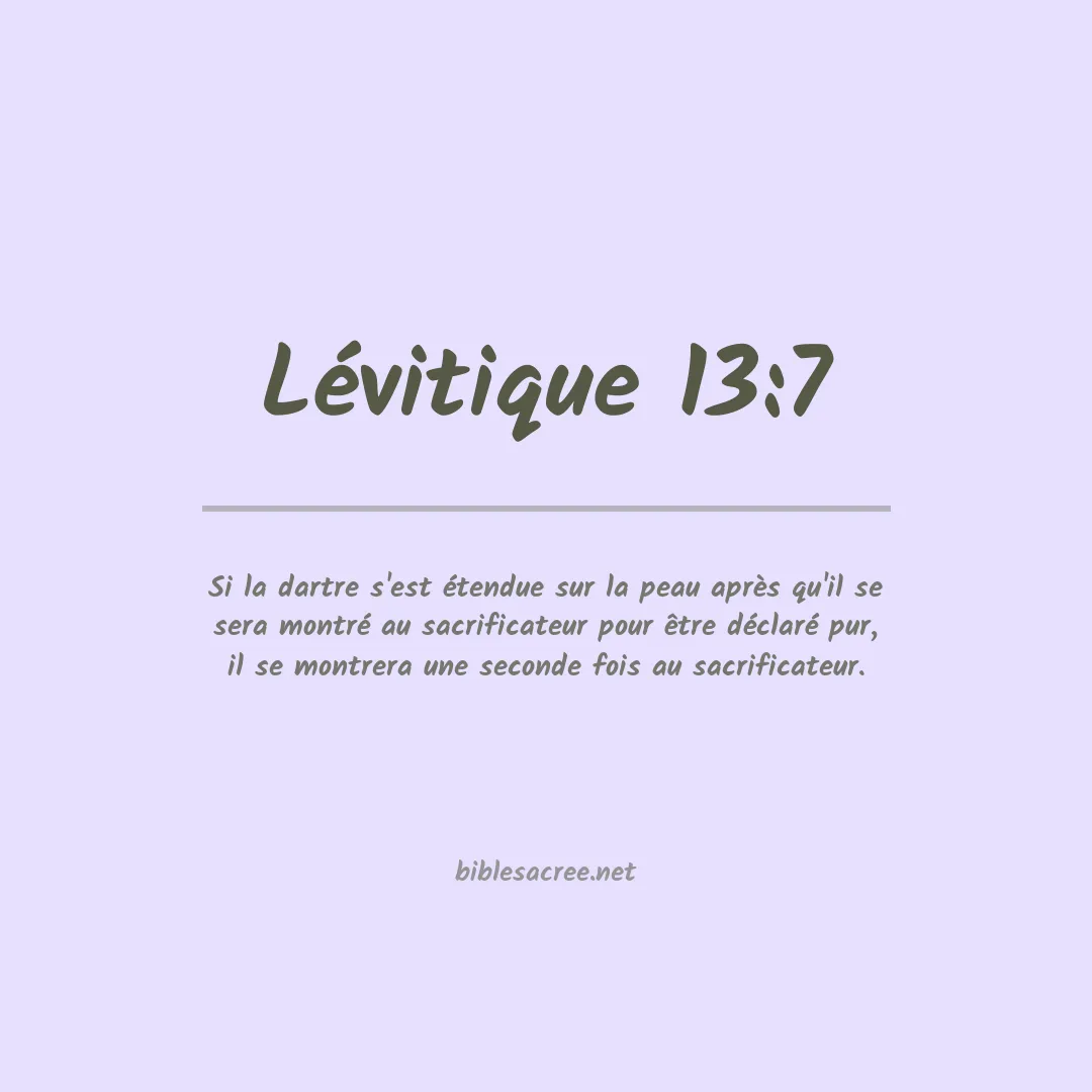 Lévitique - 13:7