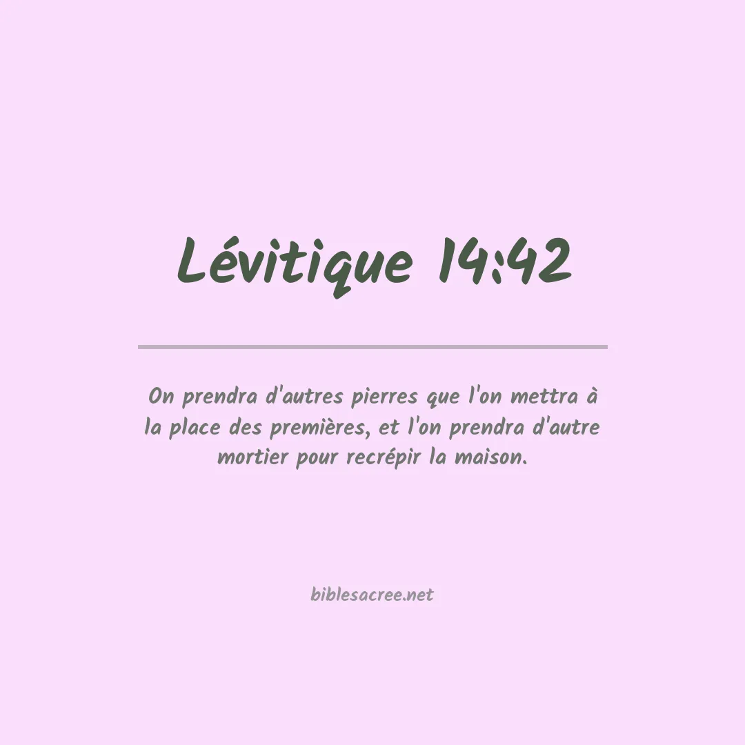 Lévitique - 14:42