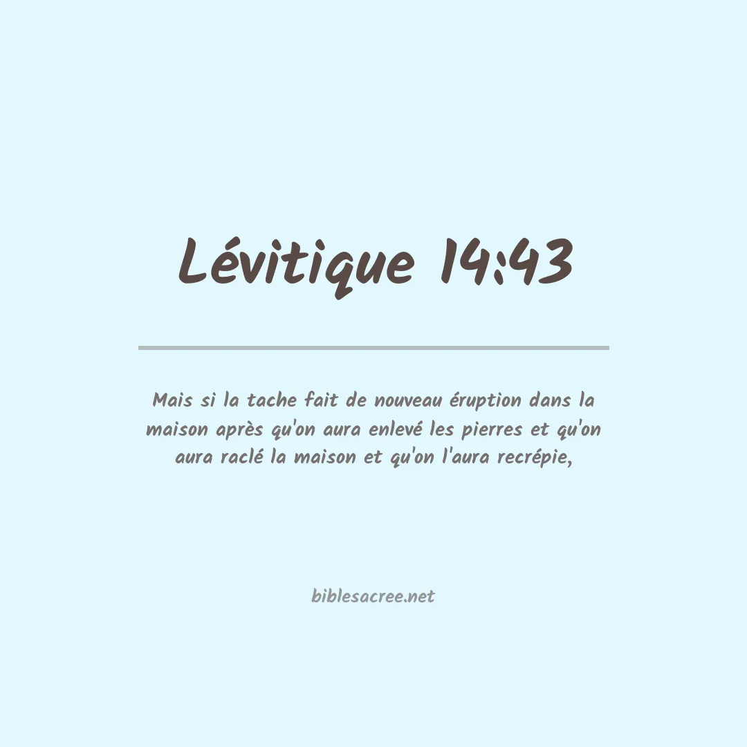 Lévitique - 14:43