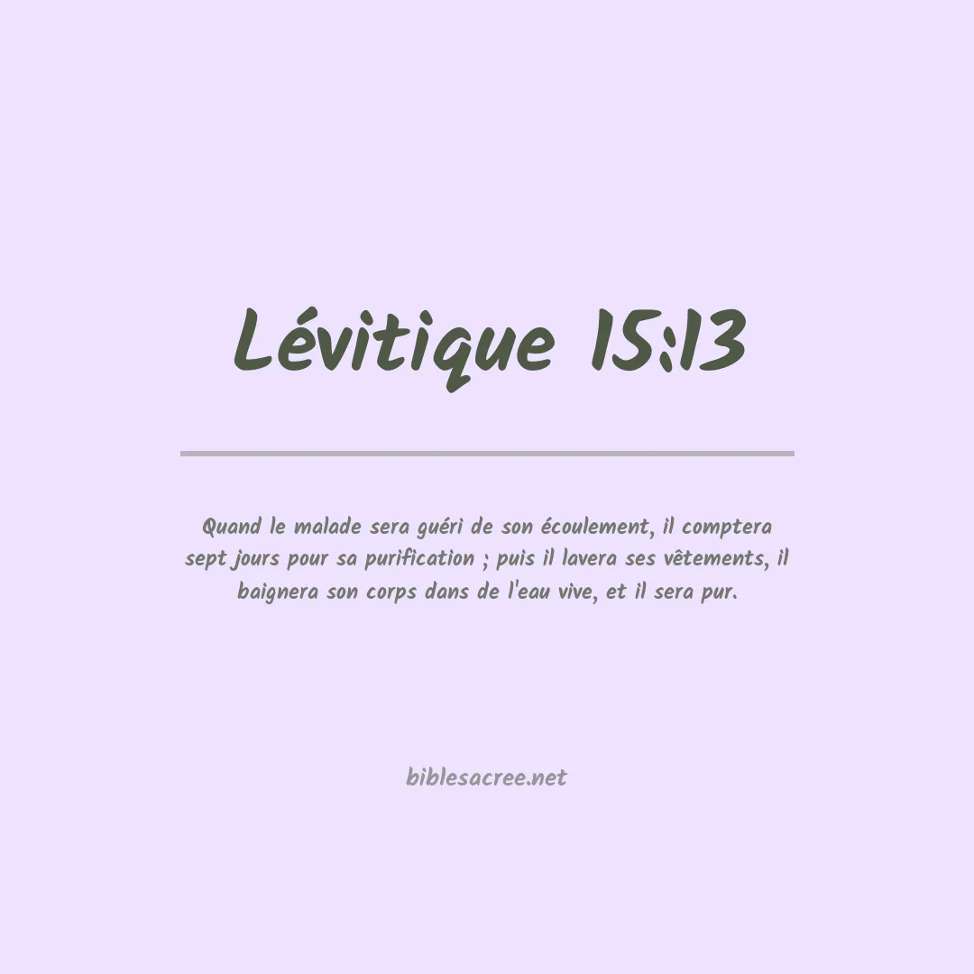 Lévitique - 15:13