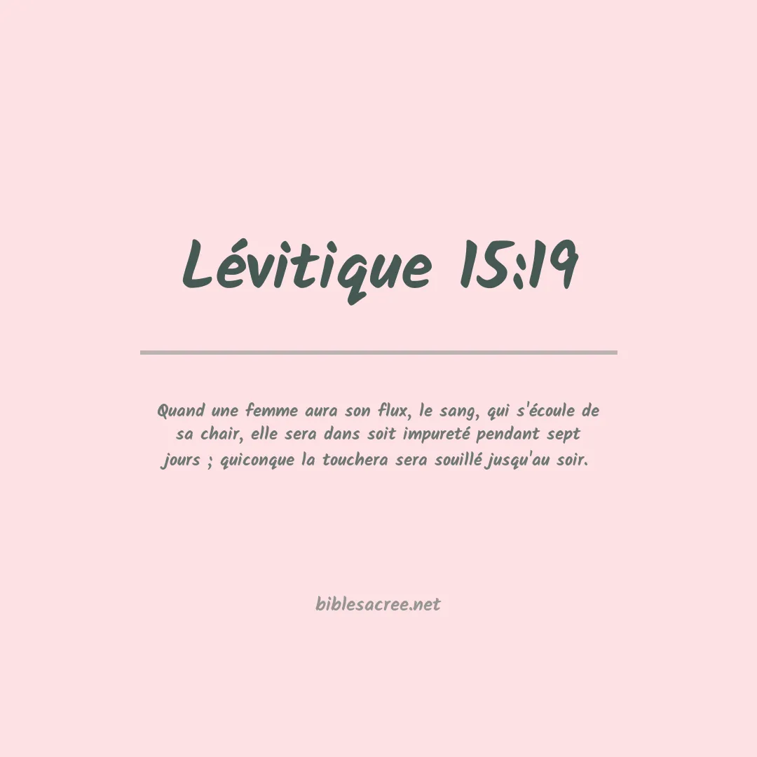 Lévitique - 15:19
