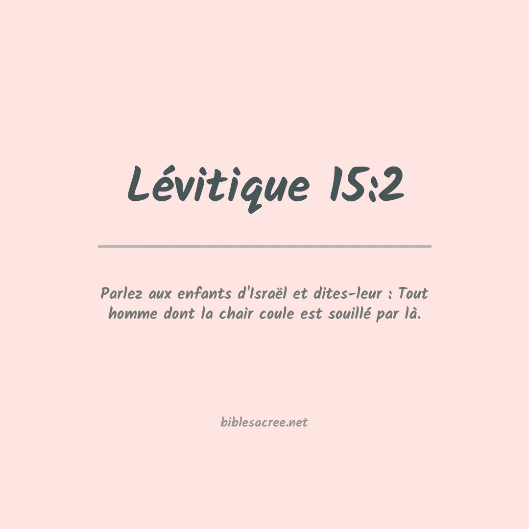Lévitique - 15:2