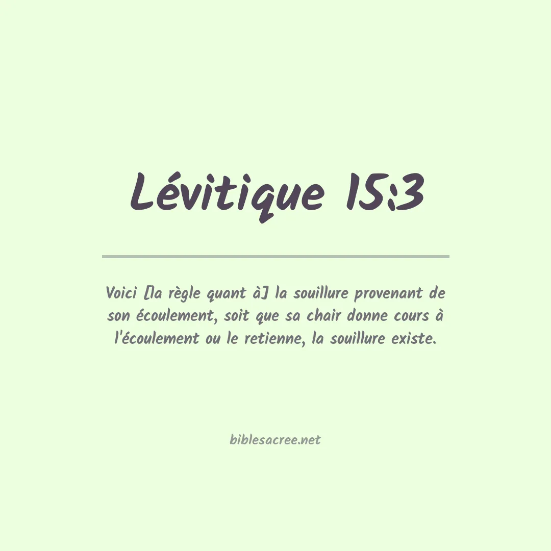Lévitique - 15:3