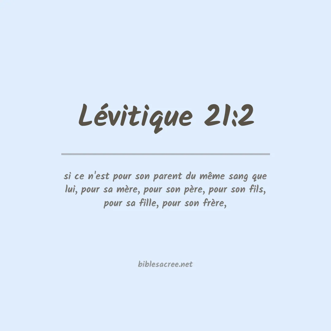 Lévitique - 21:2