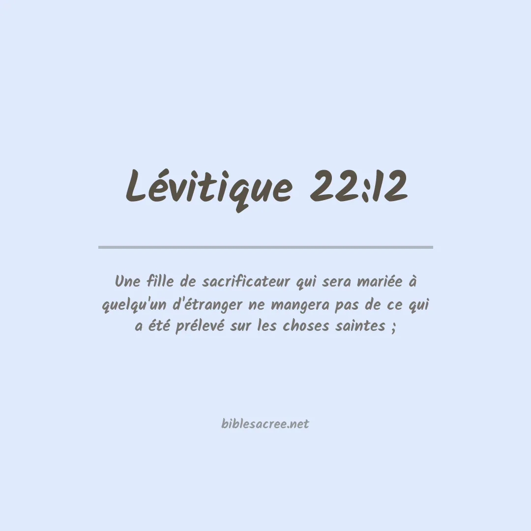 Lévitique - 22:12