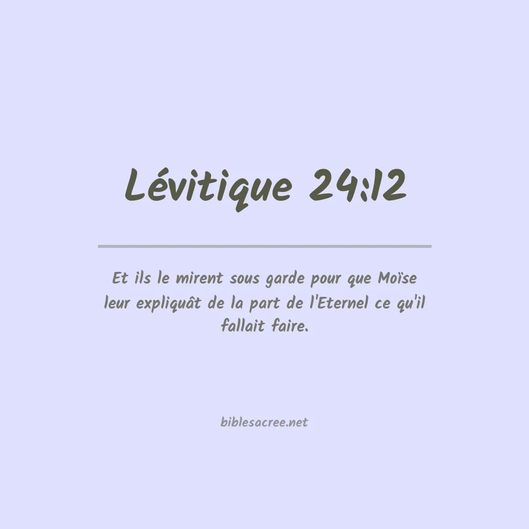 Lévitique - 24:12
