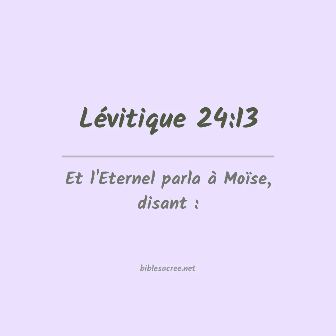 Lévitique - 24:13