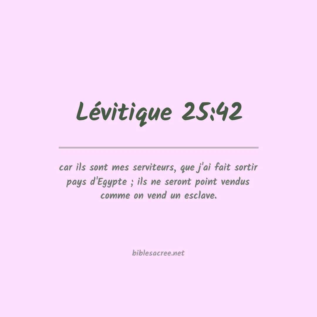 Lévitique - 25:42