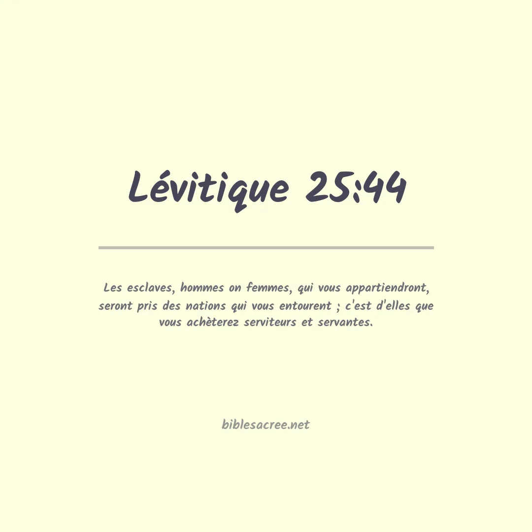 Lévitique - 25:44