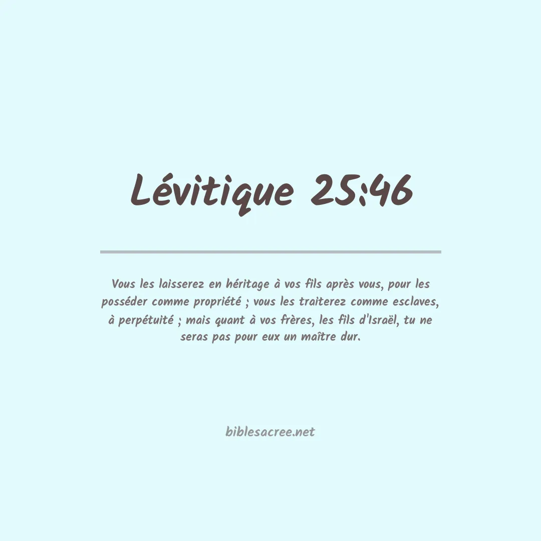 Lévitique - 25:46