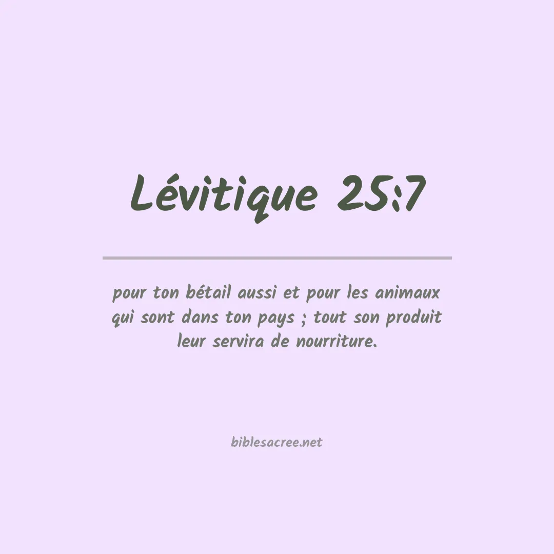 Lévitique - 25:7