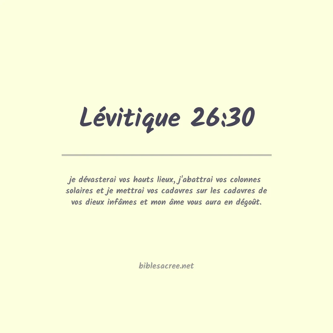 Lévitique - 26:30