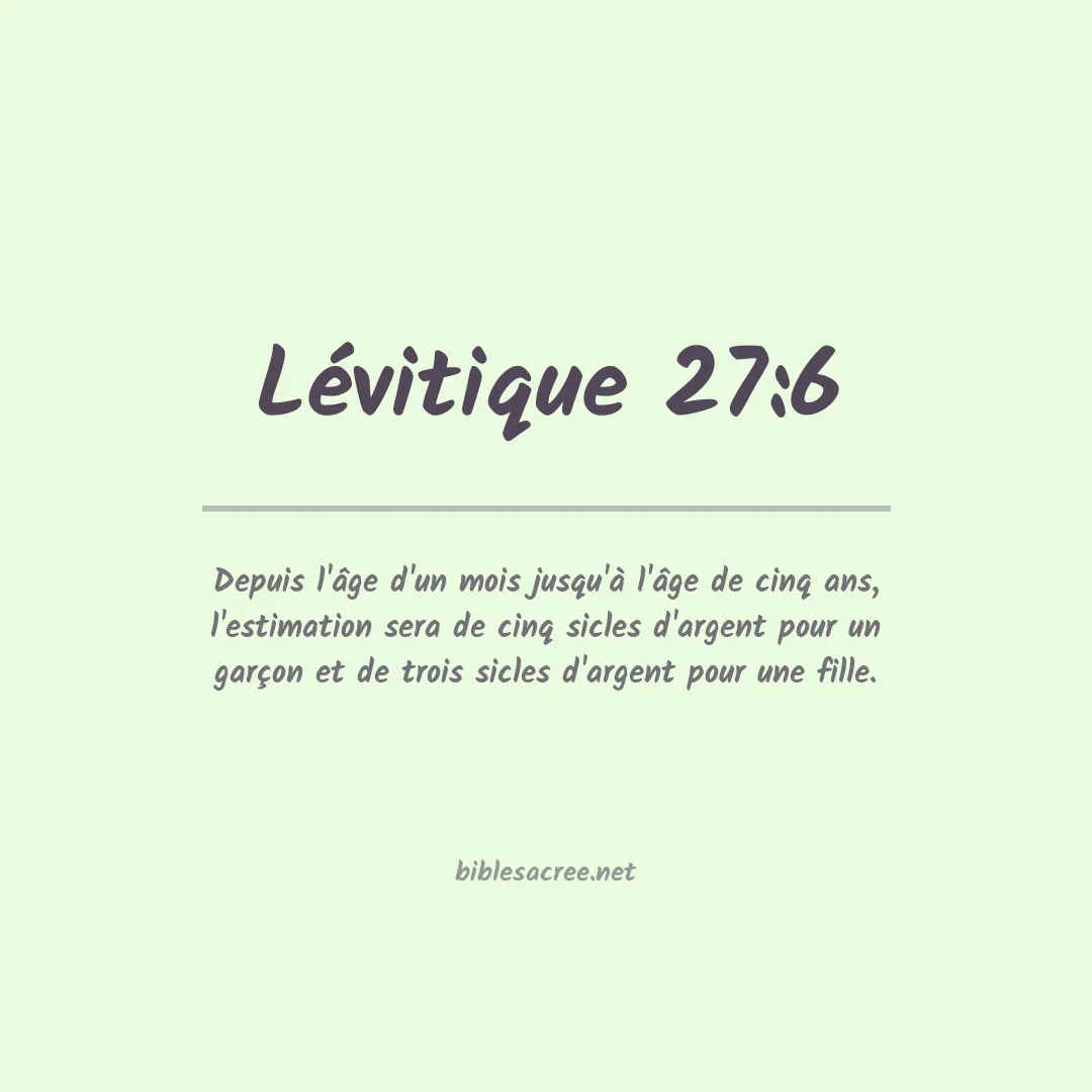 Lévitique - 27:6